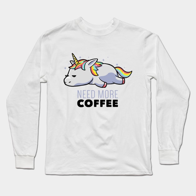 Need More Coffee Lazy Unicorn Gift Long Sleeve T-Shirt by eduely